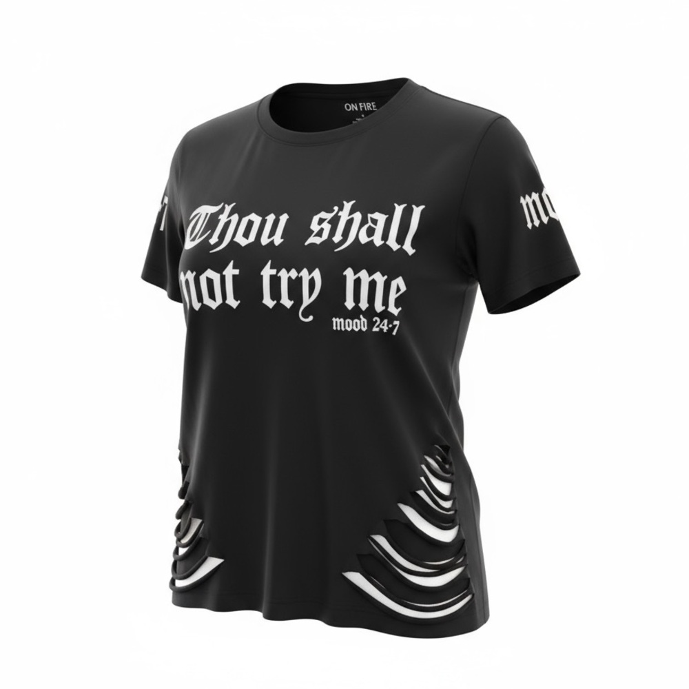 On Fire-Large Black Graphic T-Shirt "Thou Shall Not Try Me"